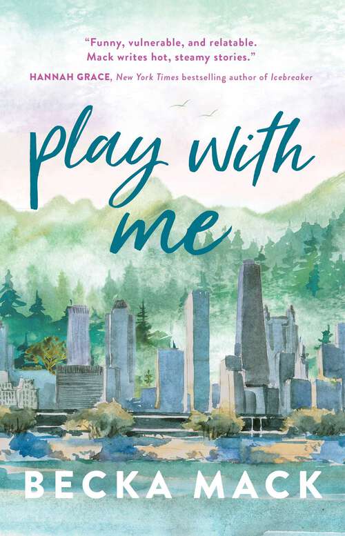 Book cover of Play With Me (Playing for Keeps)