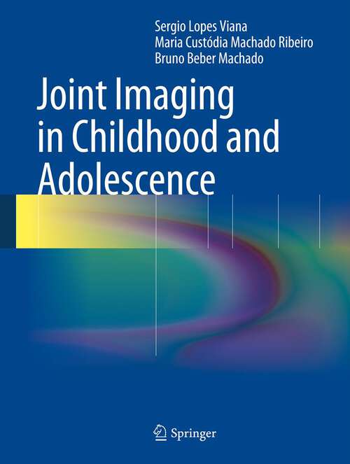 Book cover of Joint Imaging in Childhood and Adolescence