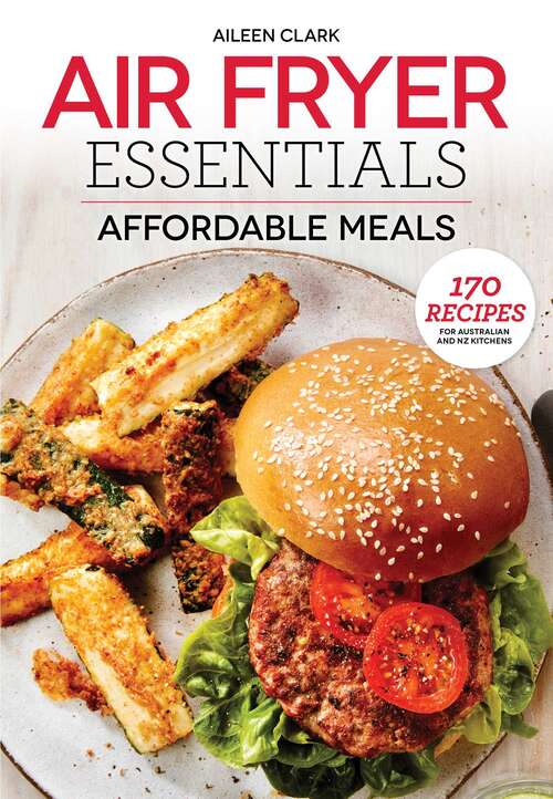 Book cover of Air Fryer Essentials: Affordable Meals