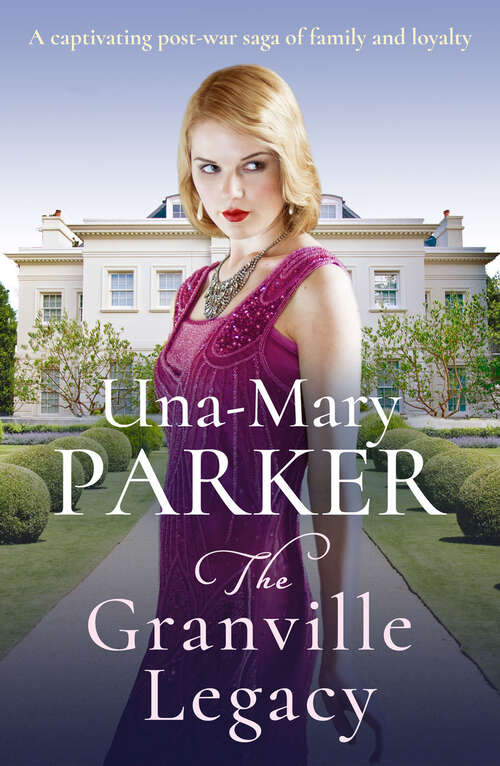 Book cover of The Granville Legacy (Digital Original) (The Granville Sisters Trilogy)