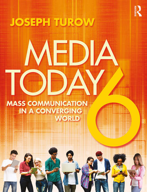 Book cover of Media Today: Mass Communication in a Converging World