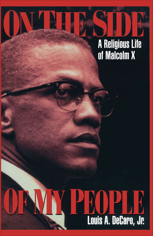 Book cover of On the Side of My People: A Religious Life of Malcolm X