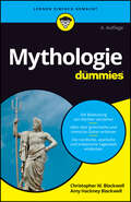 Mythologie für Dummies (Für Dummies)