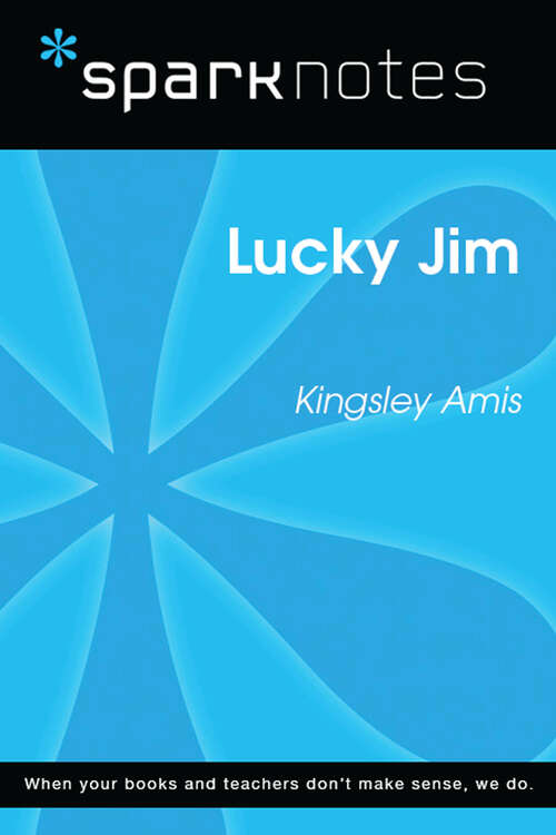 Book cover of Lucky Jim (SparkNotes Literature Guide Series)