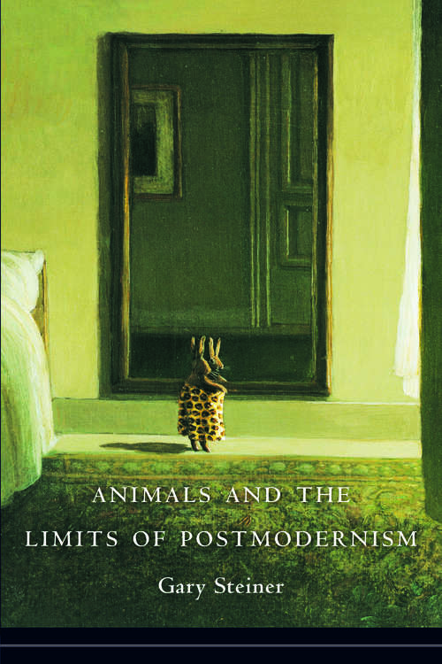 Book cover of Animals and the Limits of Postmodernism