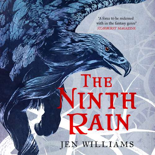 Book cover of The Ninth Rain: British Fantasy Award Winner 2018 (The Winnowing Flame Trilogy)