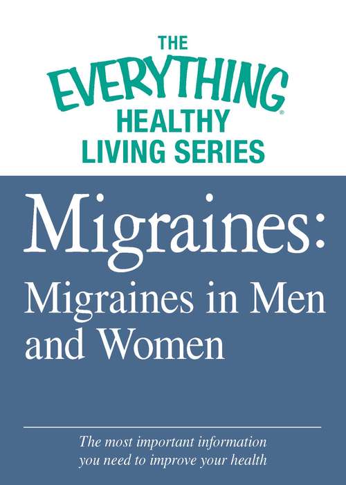 Book cover of Migraines: Migraines in Women and Men