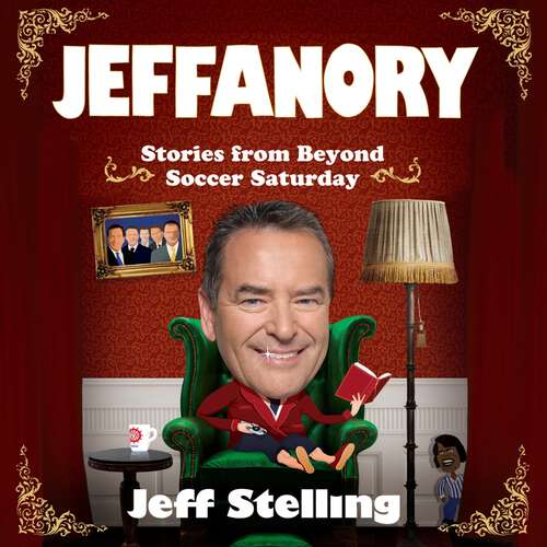 Book cover of Jeffanory: Stories from Beyond Soccer Saturday