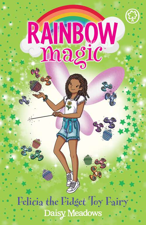 Book cover of Felicia the Fidget Toy Fairy (Rainbow Magic #1149)