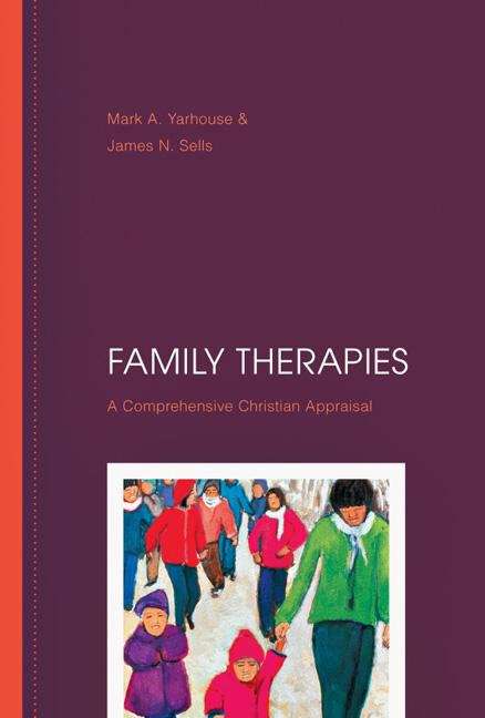 Book cover of Family Therapies: A Comprehensive Christian Appraisal