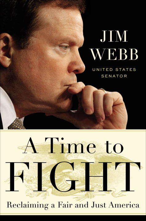 Book cover of A Time to Fight: Reclaiming a Fair and Just America