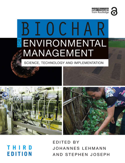 Book cover of Biochar for Environmental Management: Science, Technology and Implementation (3)