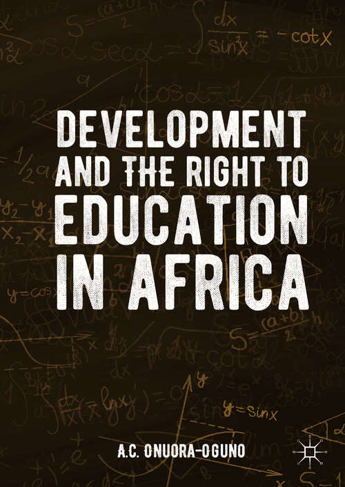 Book cover of Development and the Right to Education in Africa (1st ed. 2019)