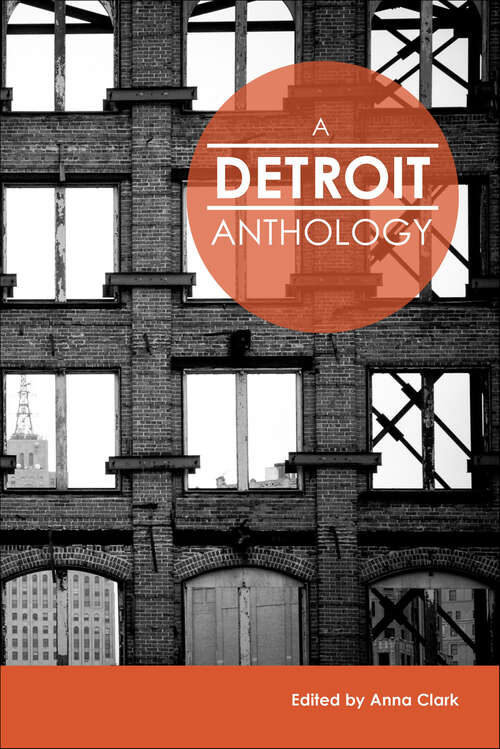 Book cover of A Detroit Anthology (Belt City Anthologies)