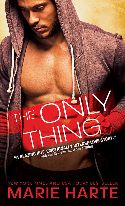 Book cover of The Only Thing (The\donnigans Ser. #3)
