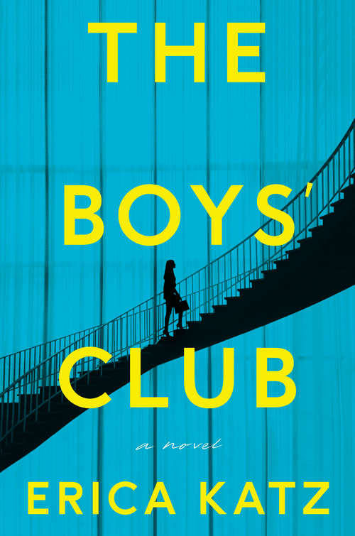 Book cover of The Boys' Club: A Novel