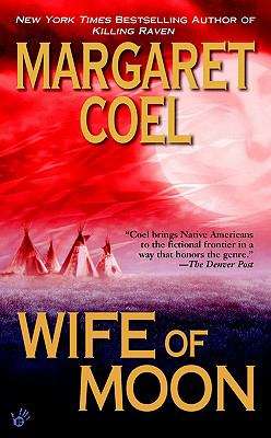Book cover of Wife of Moon (Wind River Mystery #10)