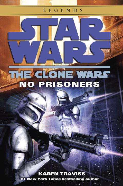 Book cover of Star Wars: No Prisoners