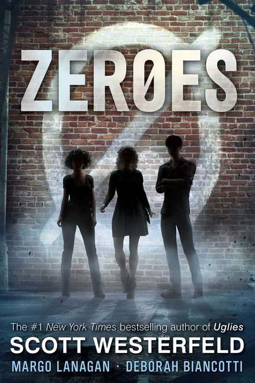 Book cover of Zeroes (Zeroes #1)
