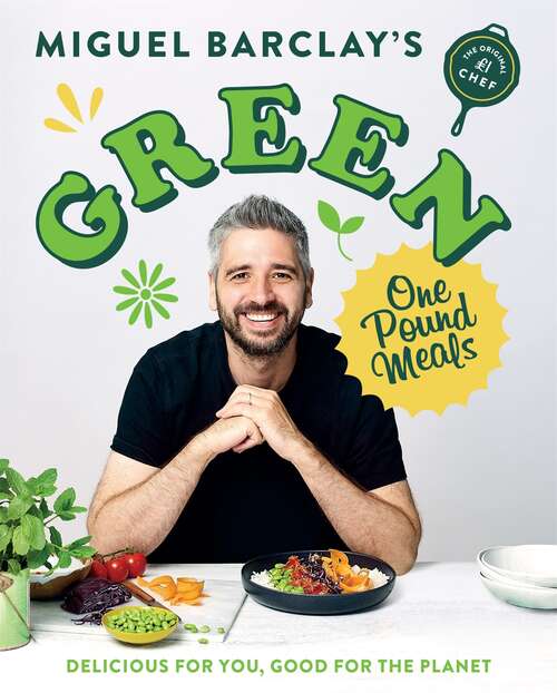 Book cover of Green One Pound Meals: Delicious for you, good for the planet