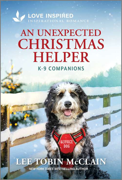 Book cover of An Unexpected Christmas Helper: An Uplifting Inspirational Romance (Original) (K-9 Companions)
