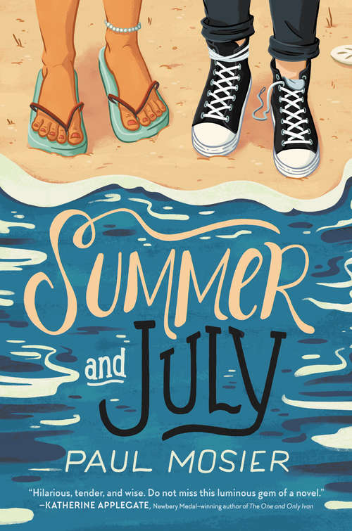 Book cover of Summer and July