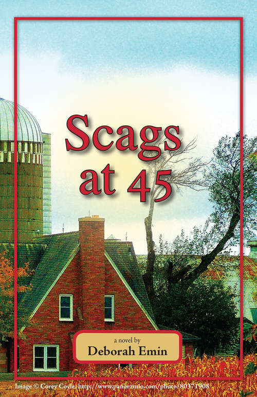 Scags at 45 (Scags Series #4)