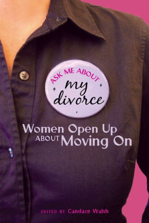 Book cover of Ask Me About My Divorce