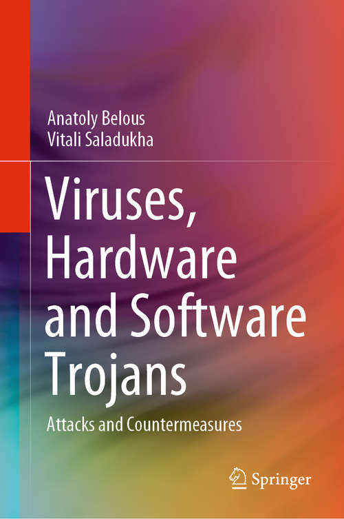 Book cover of Viruses, Hardware and Software Trojans: Attacks and Countermeasures (1st ed. 2020)