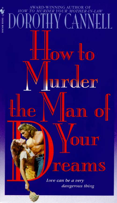 How to Murder the Man of Your Dreams (Ellie Haskell #6)