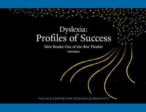 Book cover of Dyslexia: Profiles Of Success