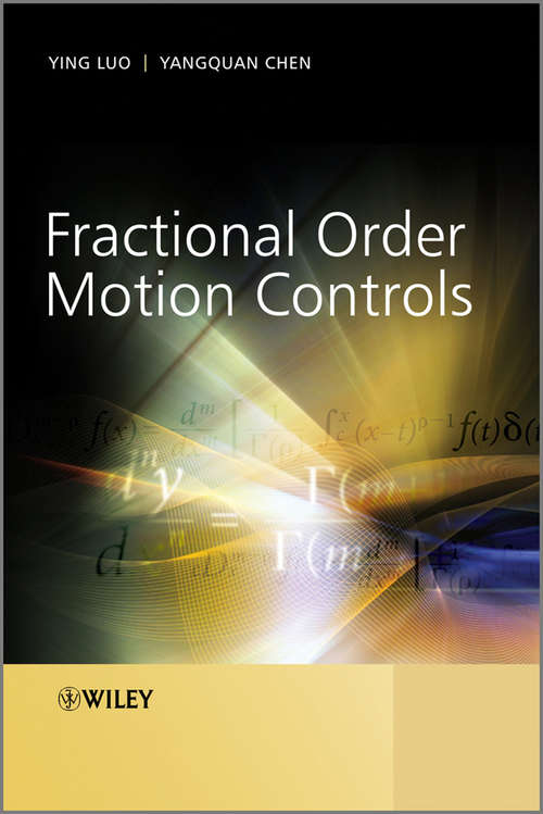 Fractional Order Motion Controls