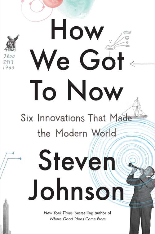 Book cover of How We Got to Now