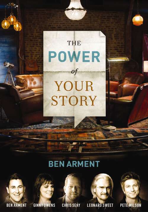 Book cover of The Power of Your Story: Conversation Guide