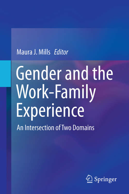 Book cover of Gender and the Work-Family Experience