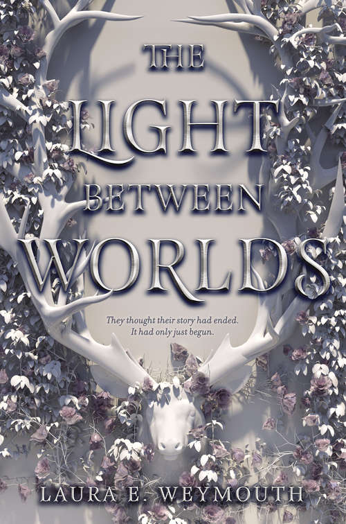 Book cover of The Light Between Worlds