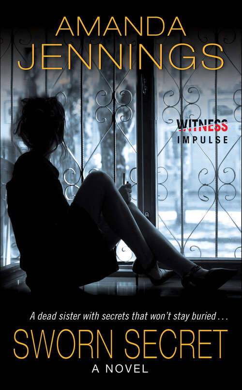 Book cover of Sworn Secret: A Novel