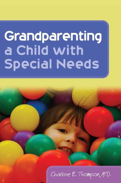 Book cover of Grandparenting a Child with Special Needs