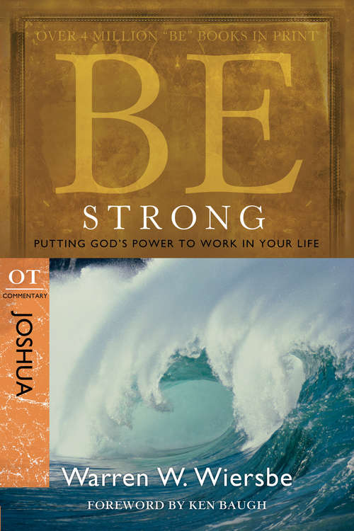 Book cover of Be Strong (Joshua)