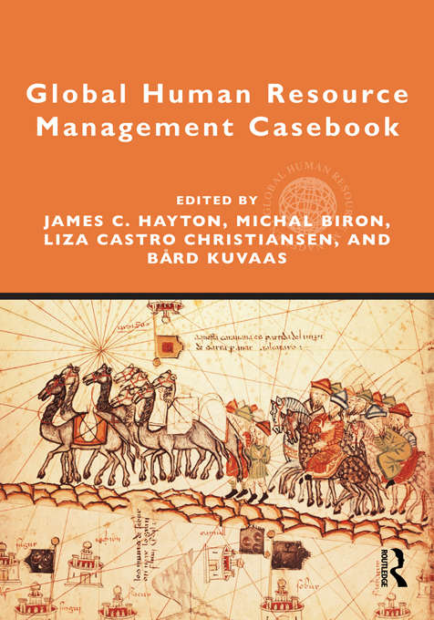 Global Human Resource Management Casebook