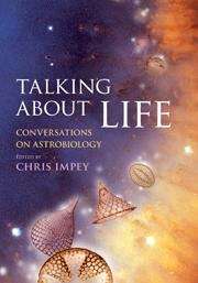 Book cover of Talking about Life: Conversations on Astrobiology