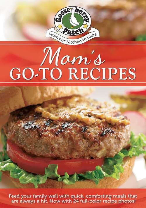 Book cover of Moms Go-To Recipes