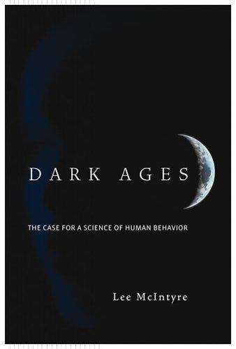 Book cover of Dark Ages: The Case for a Science of Human Behavior