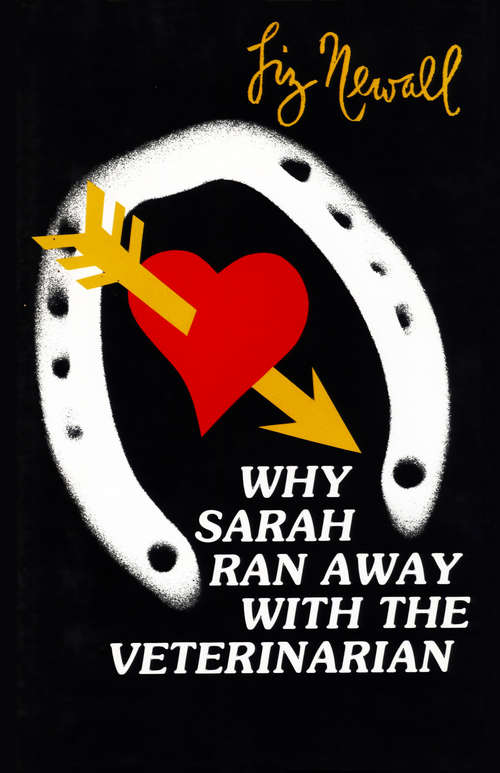 Book cover of Why Sarah Ran Away with the Veterinarian