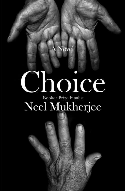 Book cover of Choice: A Novel