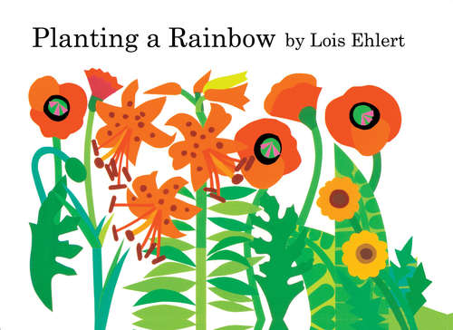 Book cover of Planting a Rainbow (Fountas & Pinnell LLI Blue: Level F)