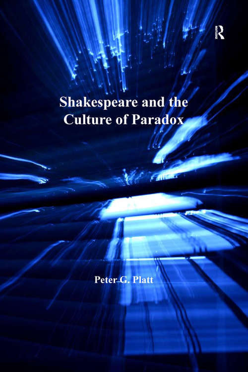 Cover image of Shakespeare and the Culture of Paradox