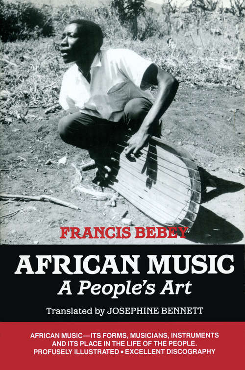 Book cover of African Music: A People's Art