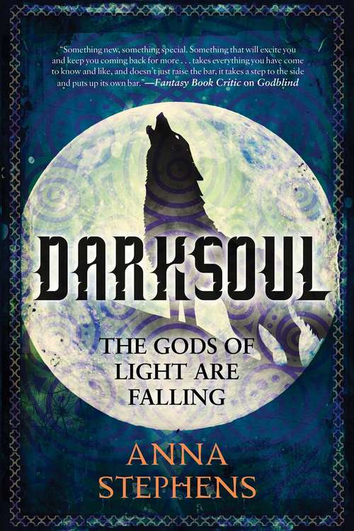 Darksoul: The Godblind Trilogy, Book Two (The Godblind Trilogy #2)