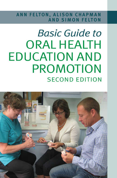 Book cover of Basic Guide to Oral Health Education and Promotion